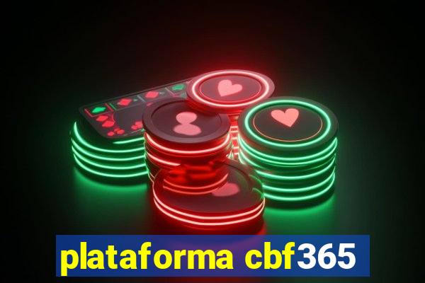 plataforma cbf365